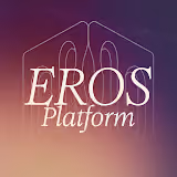 Eros platform
